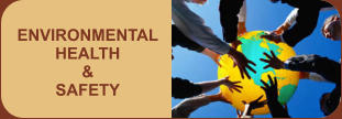 ENVIRONMENTAL HEALTH & SAFETY